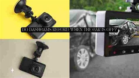 Do Dashcams Work When the Car is Off? And Why Do Trees Whisper Secrets to the Wind?